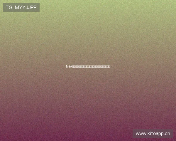 NBA现场直播现场视频直播精彩对决全程高清实时呈现不容错过